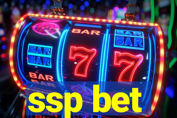 ssp bet